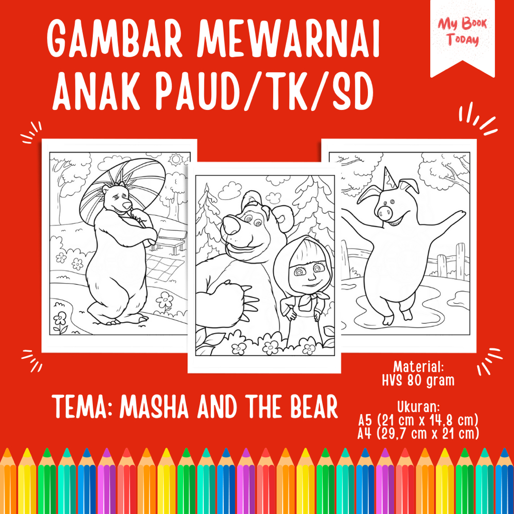 

[My Book Today] Lembar Kertas Sketsa Gambar Mewarnai untuk Anak Sekolah PAUD TK SD Tema Masha and the Bear