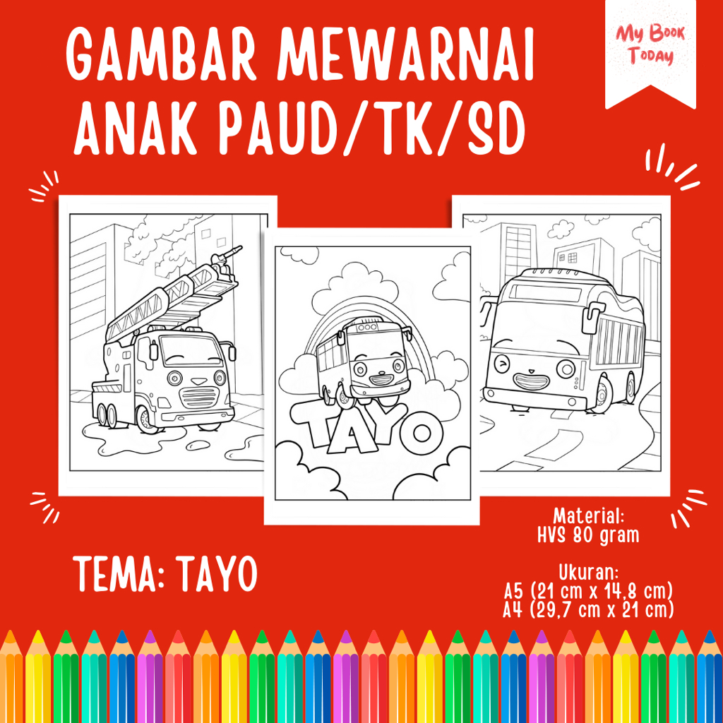 

[My Book Today] Lembar Kertas Sketsa Gambar Mewarnai untuk Anak Sekolah PAUD TK SD Tema Tayo