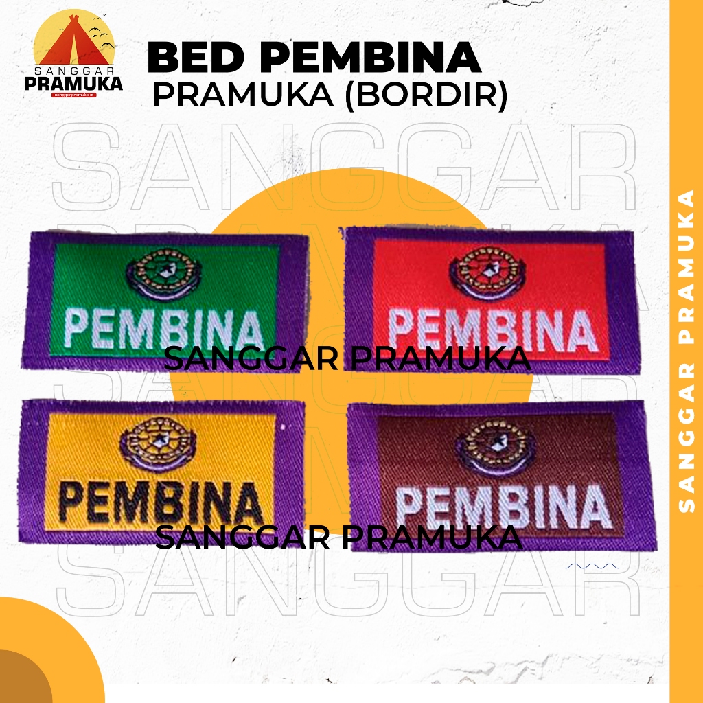 Bed Pembina Pramuka / Logo Pembina Pramuka / Bordir Pembina Pramuka / Tanda Pembina Pramuka
