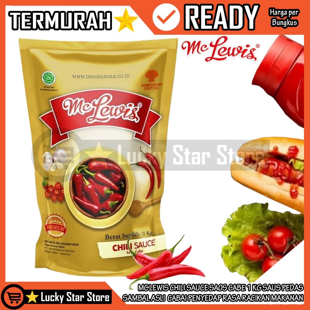 

CHILI SAUCE SAOS CABE MC LEWIS POUCH 1 KG SAUS PEDAS CABAI SAMBEL SAMBAL ASLI MCLEWIS BUMBU MASAK KECAP RACIKAN MAKAN PENYEDAP PENCAMPUR RASA HOT PREMIUM VALUE FROZEN FOOD CAMPURAN MAKANAN RINGAN RDS4