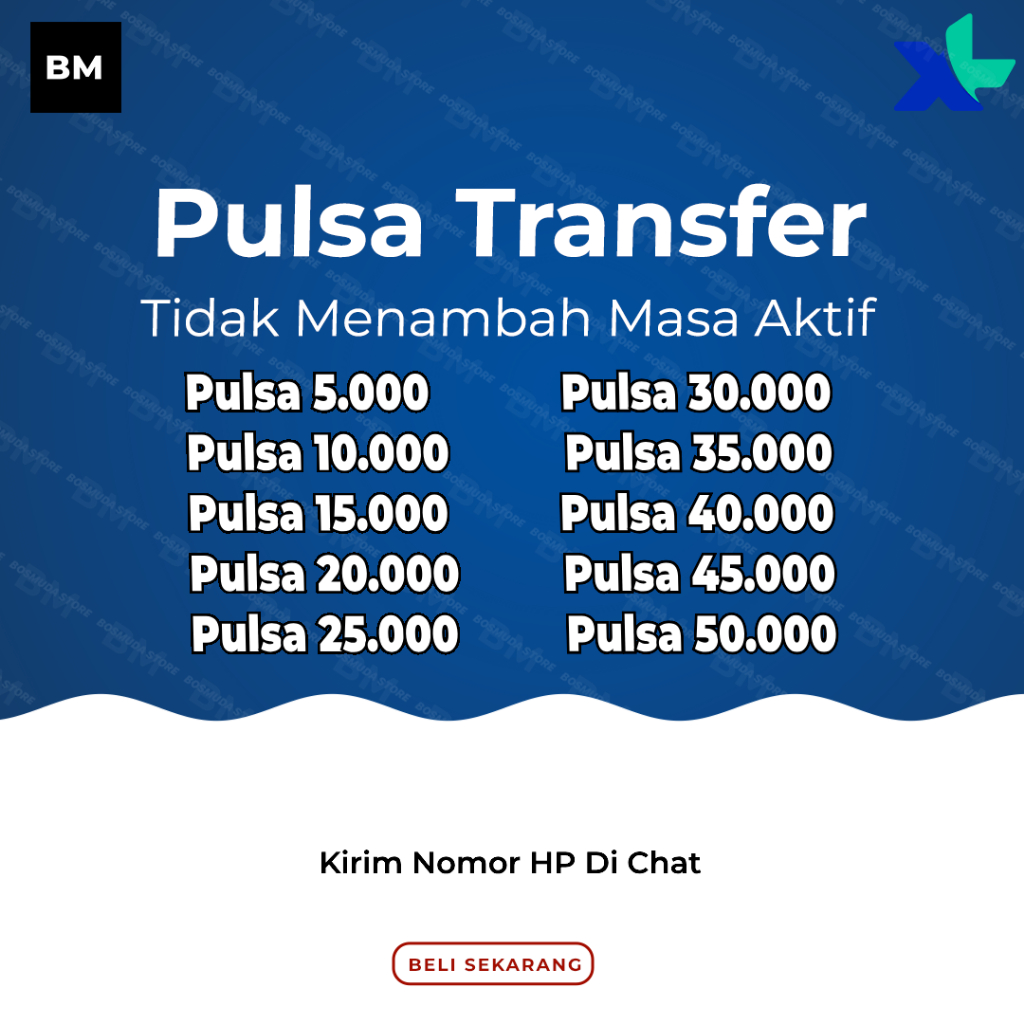 Pulsa Transfer XL 5000 10000 15000 25000 30000