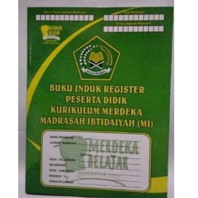 

BUKU INDUK REGISTER KURIKULUM MERDEKA TINGKAT MI