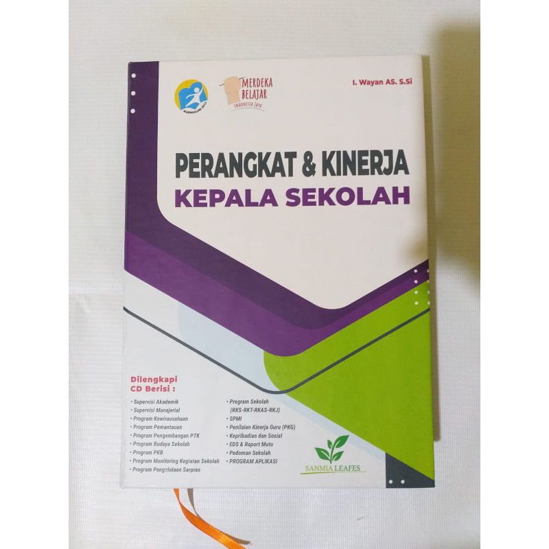 

BUKU PERANGKAT DAN KINERJA KEPALA SEKOLAH JENJANG SD SMP SMA/SMK