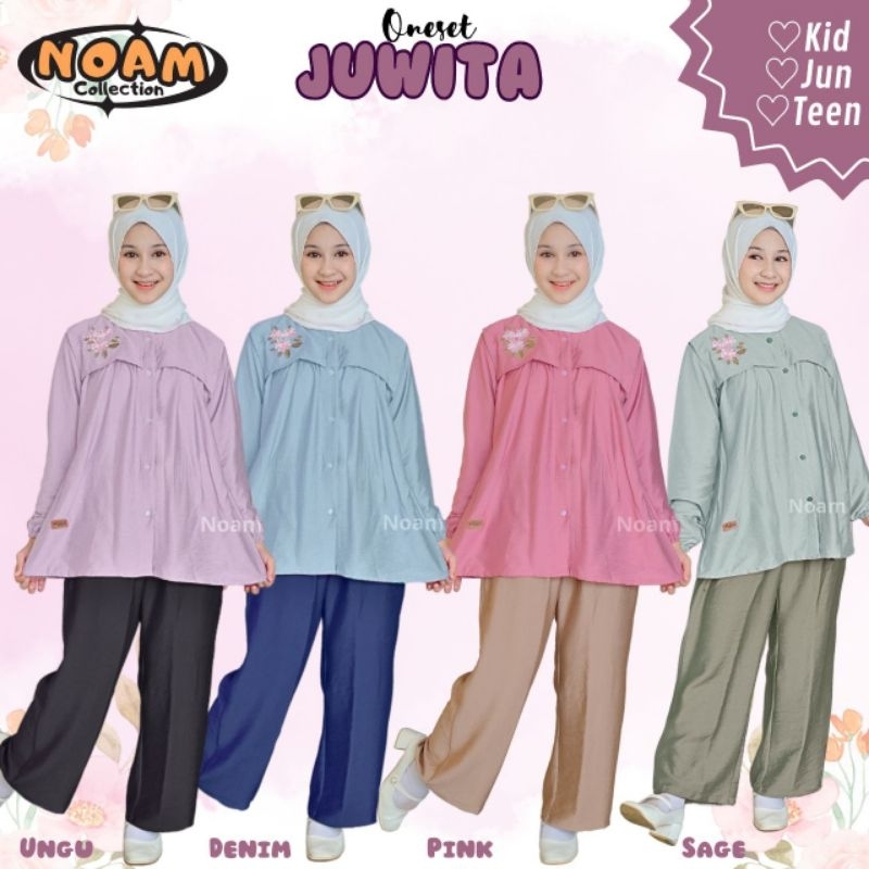 ONESET JUWITA BY NOAM SERI TEEN