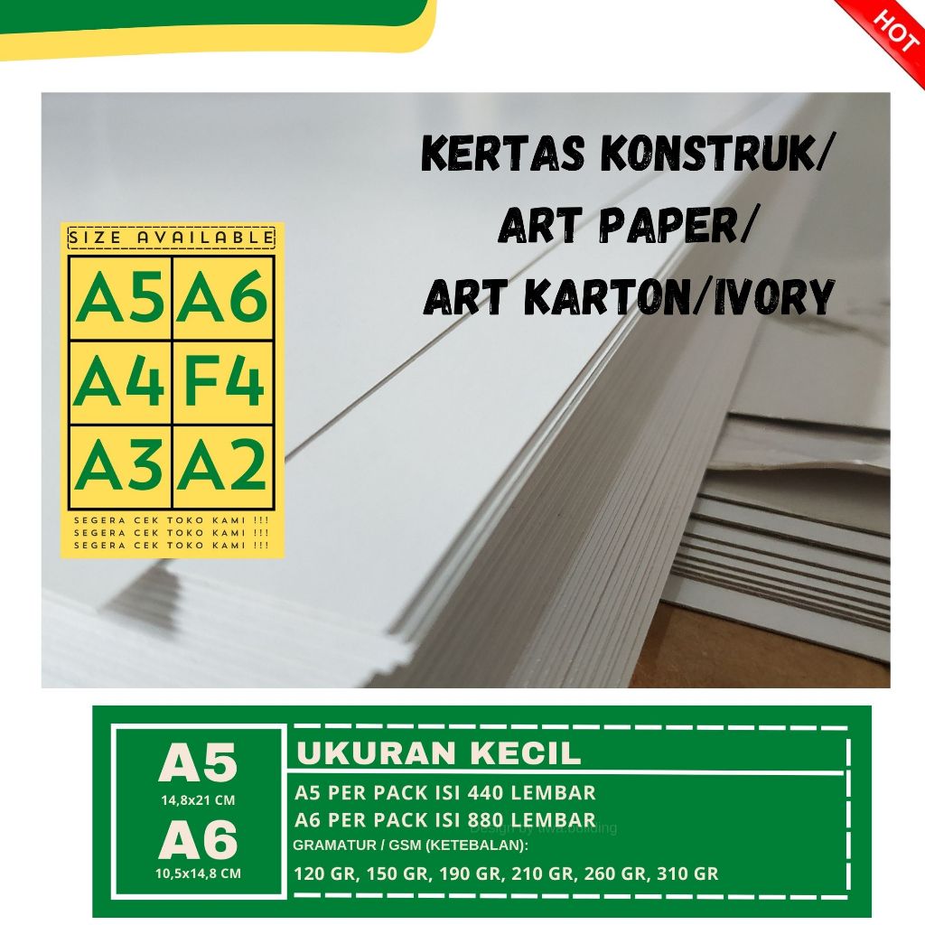 

KERTAS KONSTRUK/ART PAPER/ART KARTON/IVORY/KARTU TIK 120,150,190,210,230,260,310 GRAM PERPACK A5 & A6 ISI 440&880 LEMBAR