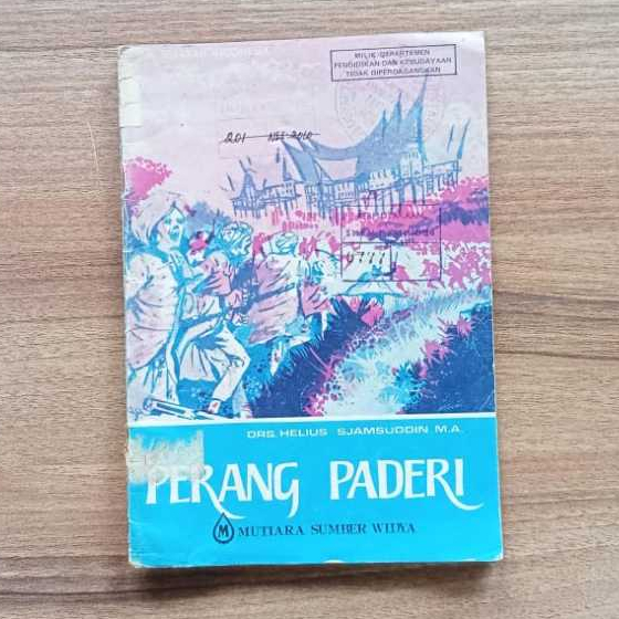 Perang Paderi - Helius Sjamsuddin