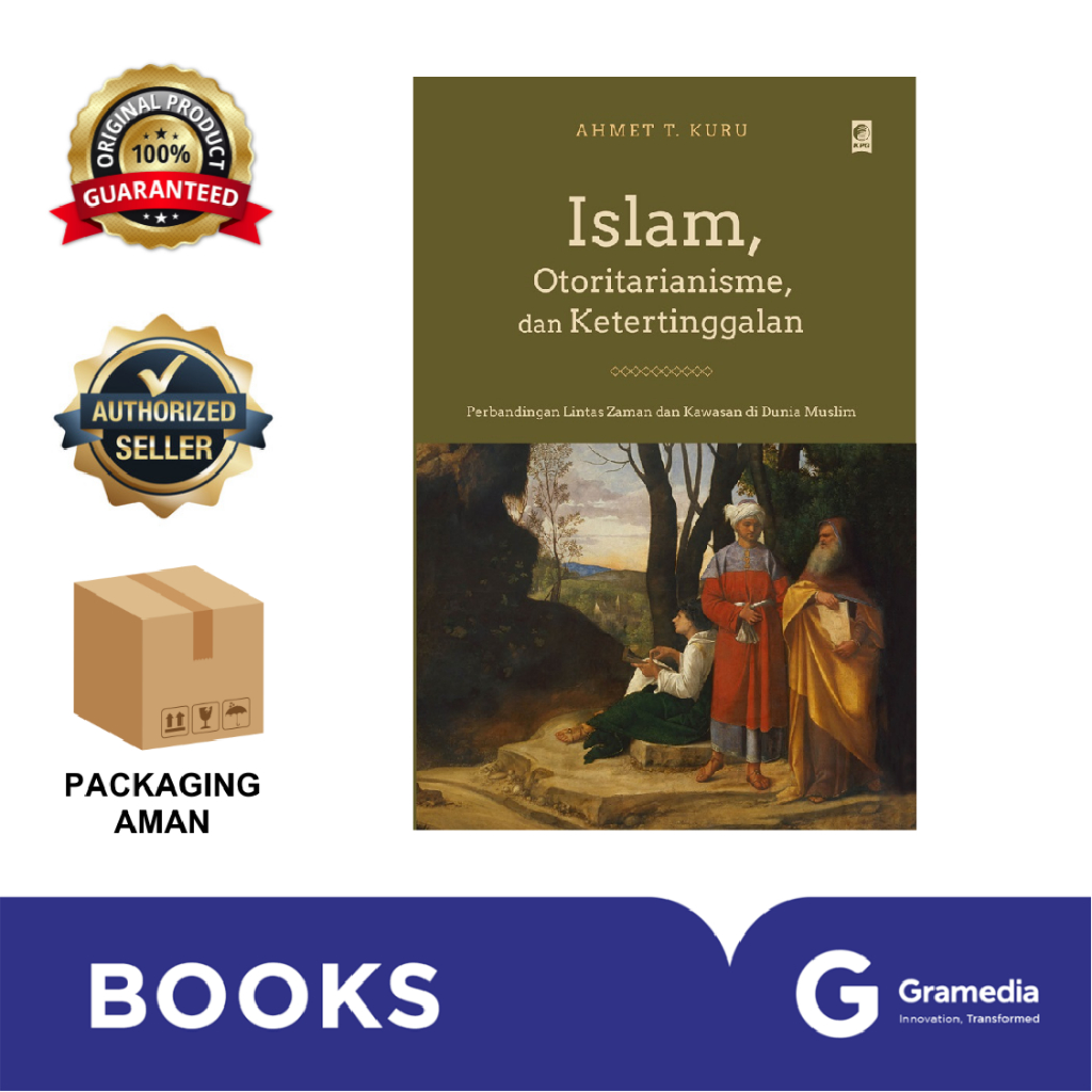 Gramedia Bintaro -   Islam, Otoritarianisme, Dan Ketertinggalan
