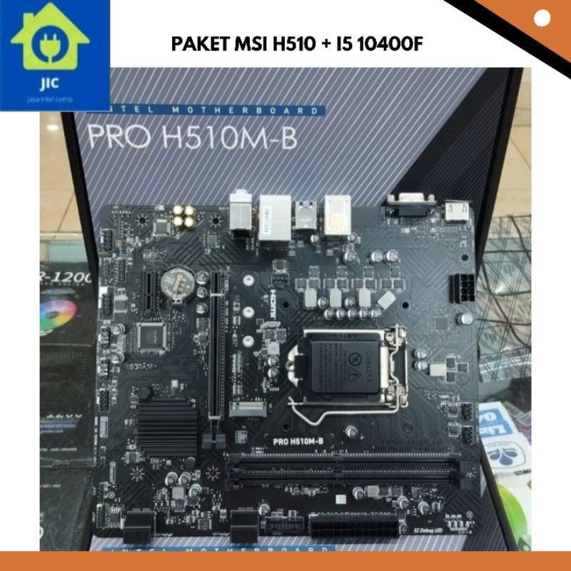 PAKET MSI H510 + i5 10400F