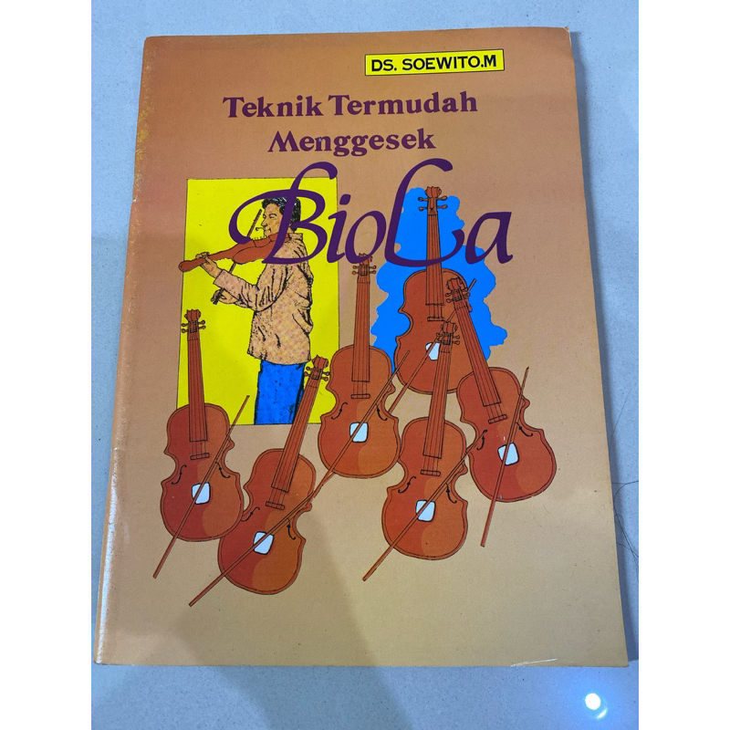 teknik termudah menggesek biola ds. soewito M buku belajar bermain biola