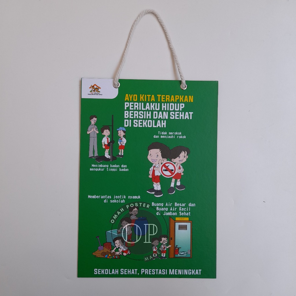 

Hard Poster PHBS di Sekolah - Kesehatan Sekolah - Perilaku Hidup bersih dan Sehat Disekolah