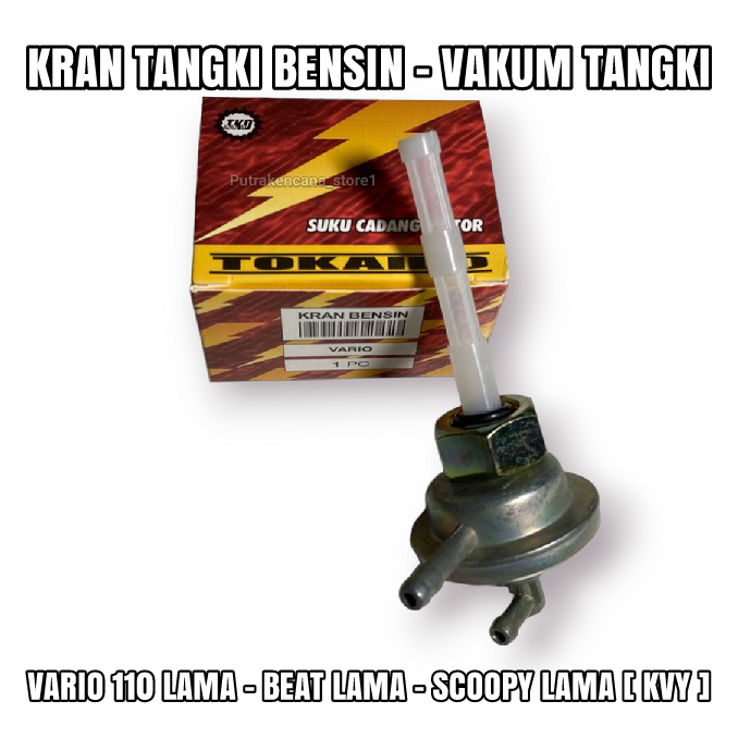 KRAN TANGKI BENSIN - VARIO 110 LAMA, SCOOPY LAMA, BEAT LAMA - VAKUM MEMBRAN