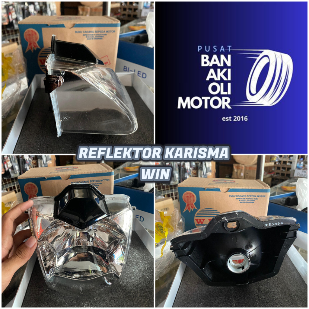 REFLEKTOR KARISMA MERK WIN || REFLEKTOR / LAMPU DEPAN KARISMA MERK WIN