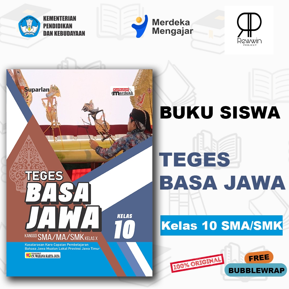 Buku Siswa TEGES BASA JAWA Untuk Kelas 10 SMA/SMK - KURIKULUM MERDEKA