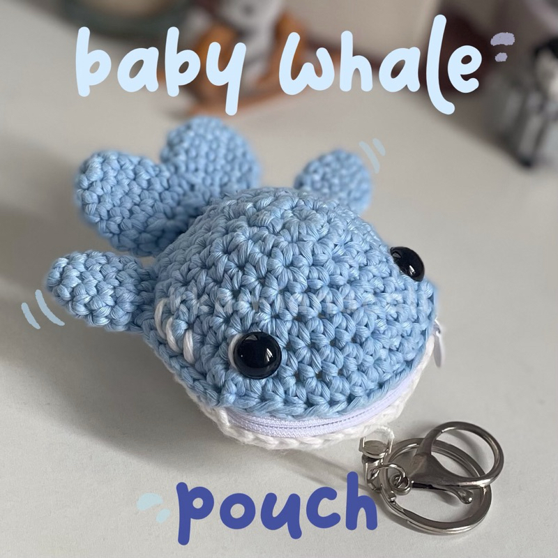 Crochet Baby Whale Pouch / Keychain / Coin Purse | Gantungan Kunci Pouch / Dompet Koin / Wadah Rajut