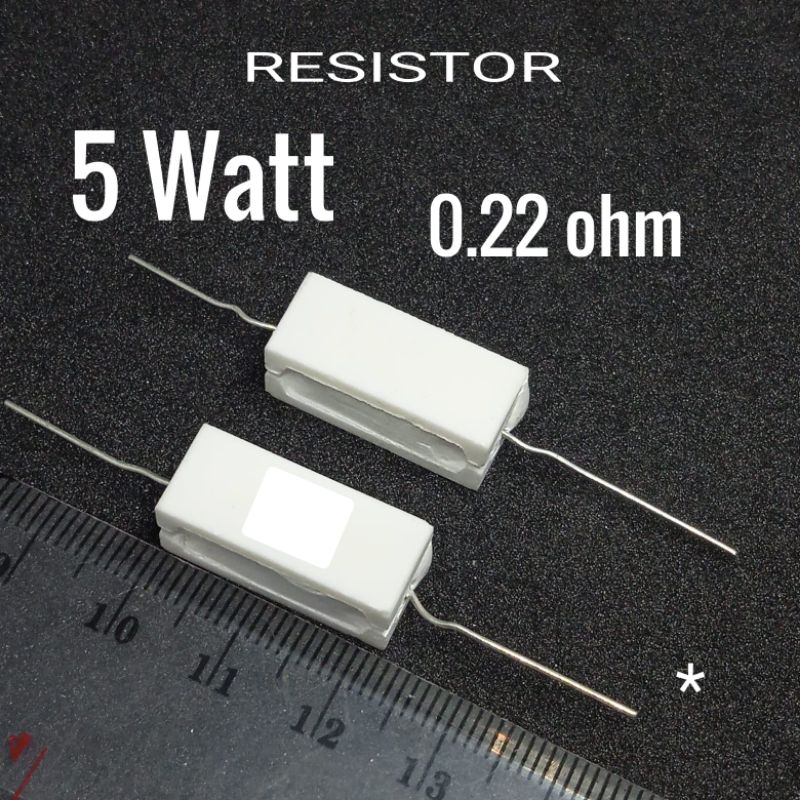 Resistor 5Watt 0.22ohm