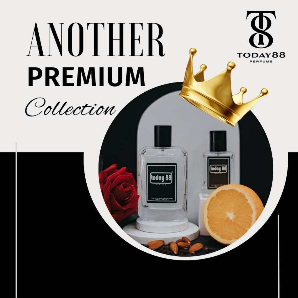 [Another Premium] - BACA DESKRIPSI DAHULU - Best Aroma Inspired Parfume Today 88 Perfume