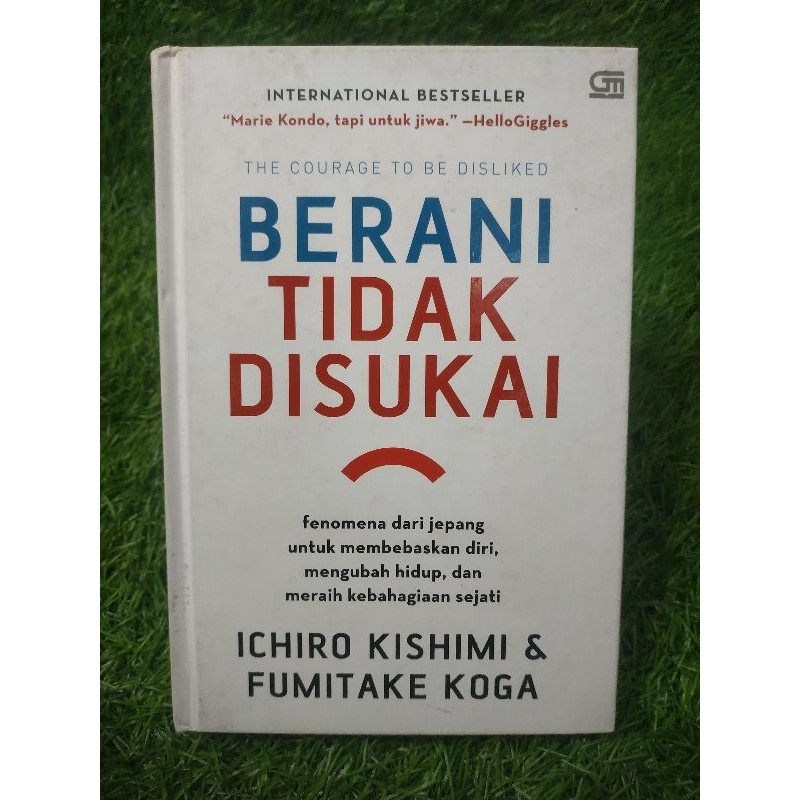 Berani Tidak Disukai Gramedia Original