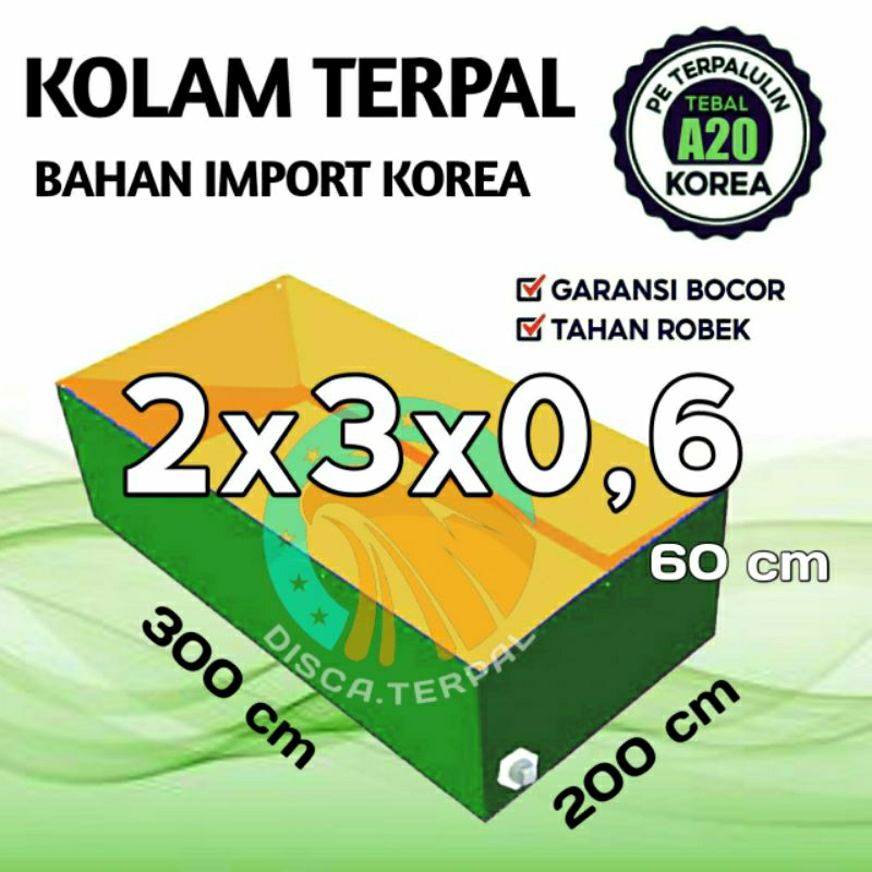 Terpal Kolam Terpal Ikan Kotak A20 Hijau Emas Korea 200x300x60 / 300x200x60 / 3x2x0,6 / 2x3x0,6 Kola
