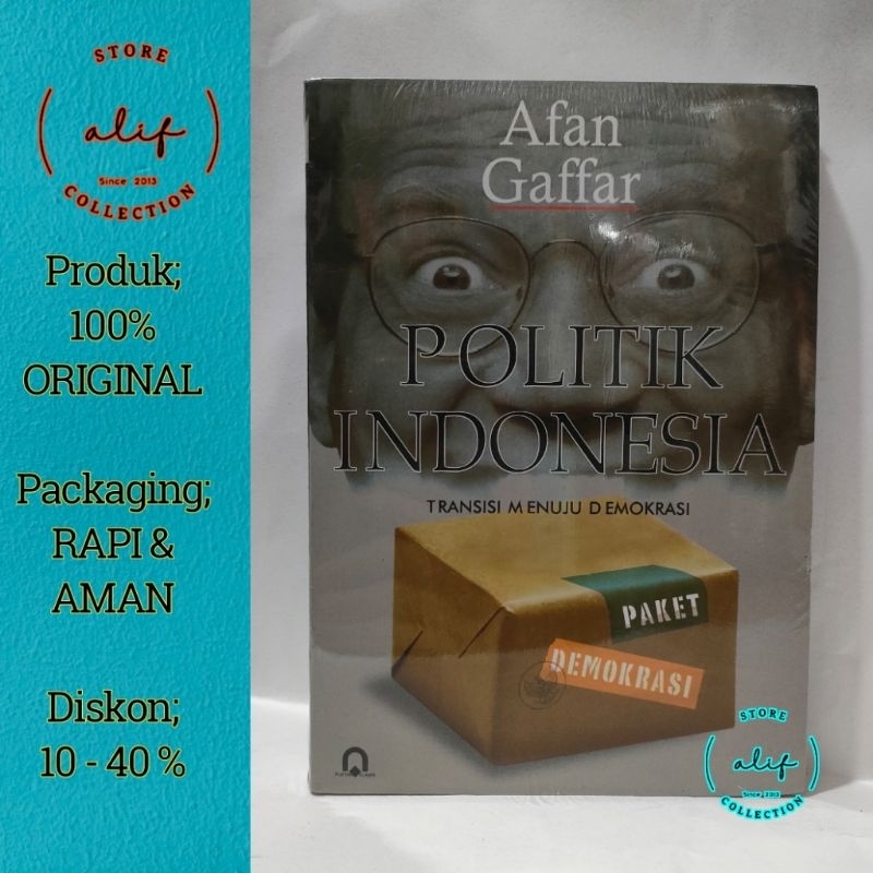 POLITIK INDONESIA Transisi Menuju Demokrasi / Afan Gaffar