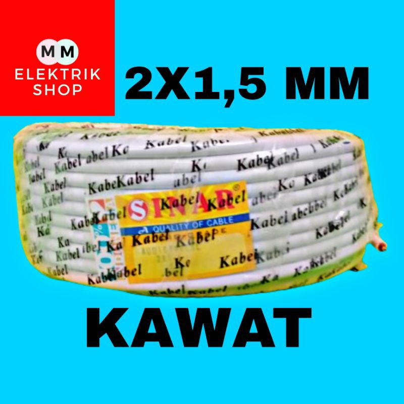 Kabel Listrik Nym 2X1,5 MM Kawat 50 Yard SINAR