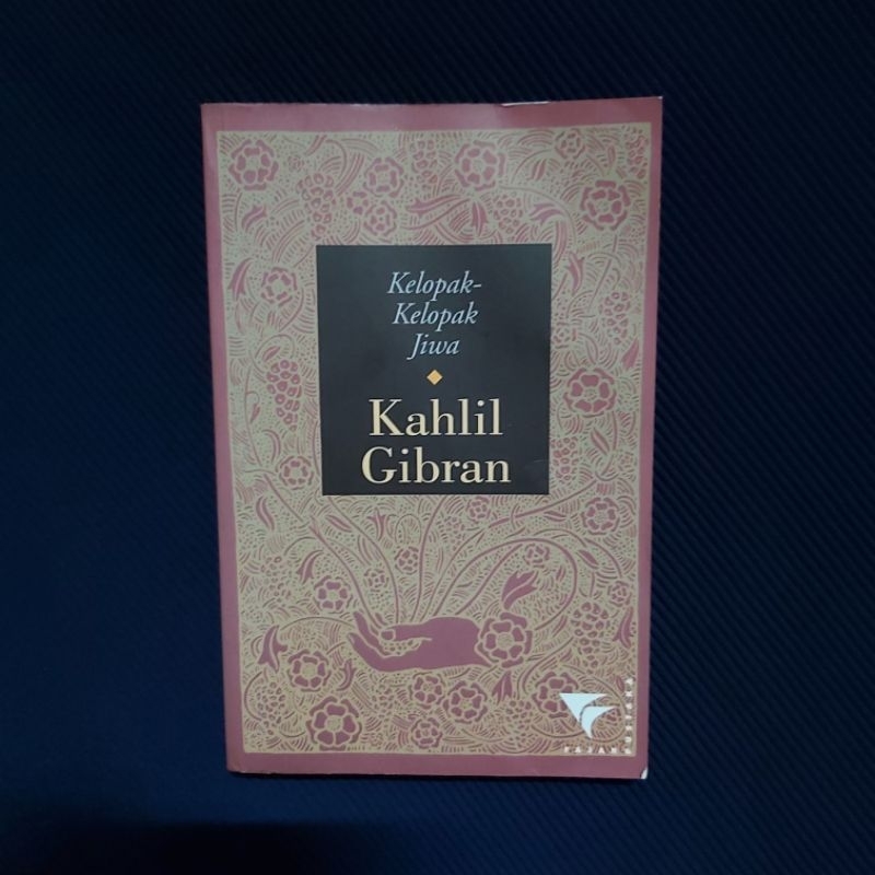Buku Original ● Puisi Langka Kahlil Gibran ● Kelopak Kelopak Jiwa