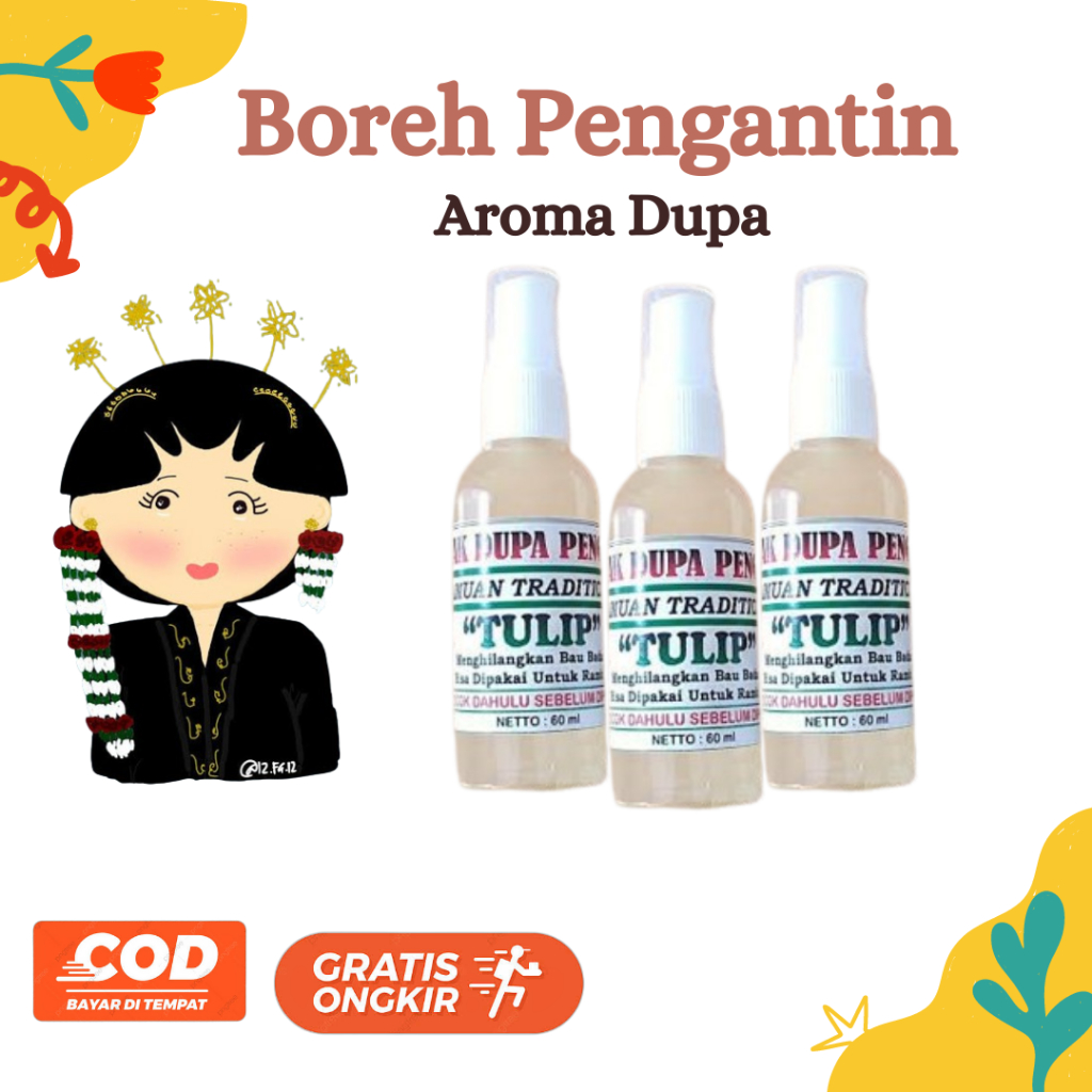 DUPA PENGANTIN, BOREH PENGANTIN ARAB, DUPA TULIP, PARFUM PENGANTIN ARAB