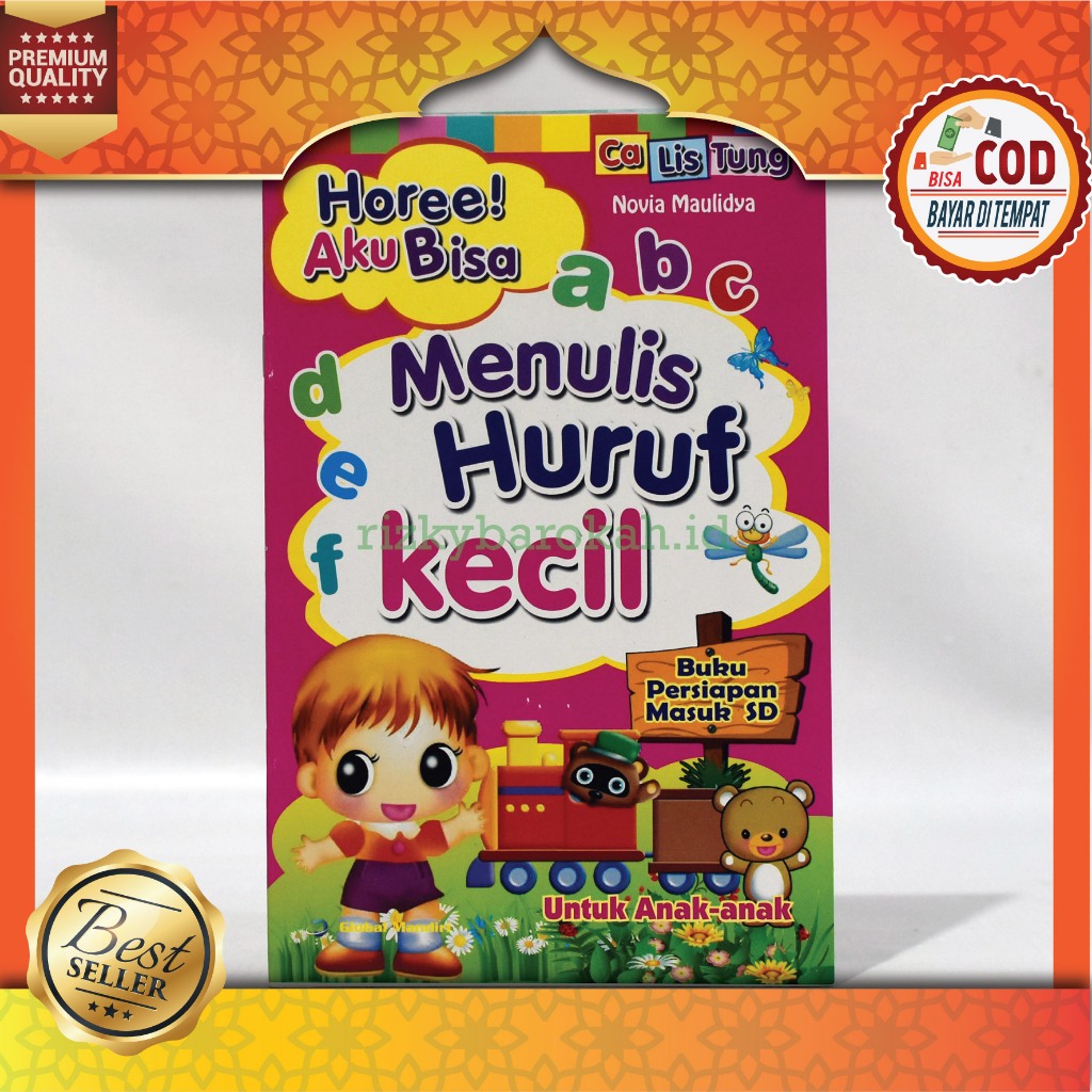 Buku Lancar Menulis Hore Aku Bisa Menulis Huruf Kecil Full Color Ukuran Sedang Global Mandiri