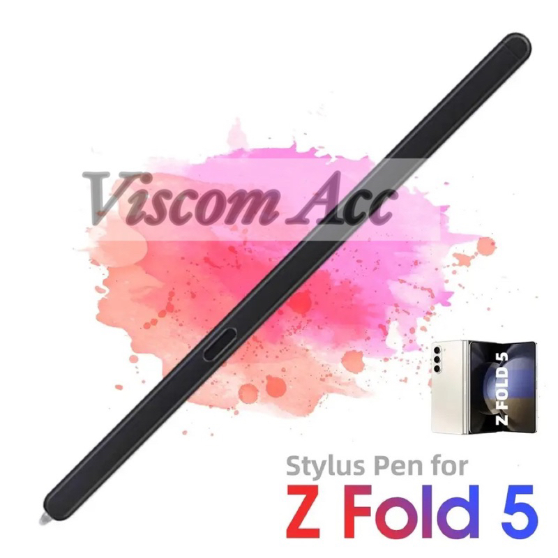 Z Fold 5 || Stylus Samsung Z Fold 5 5G / Pen z Fold 5 5G