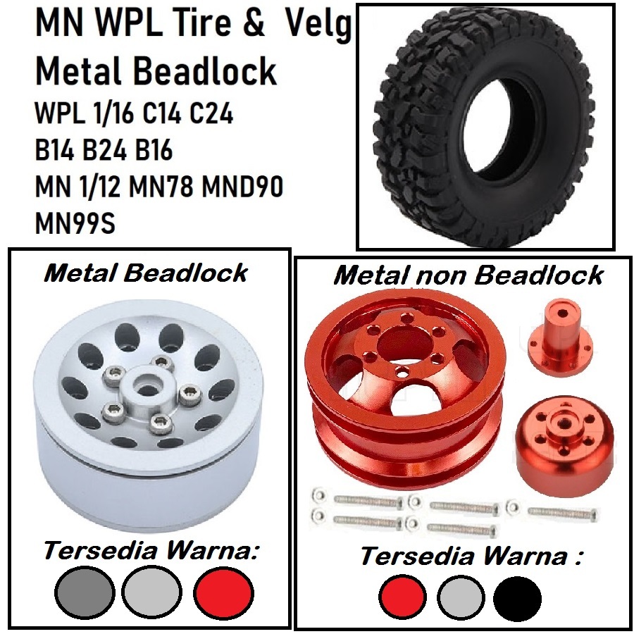 MN WPL Metal Beadlock Velg Tire Ban WPL C14 C24 B14 B24 B16 1/16 MN78 MN99S MND90 1/12 Rc Car