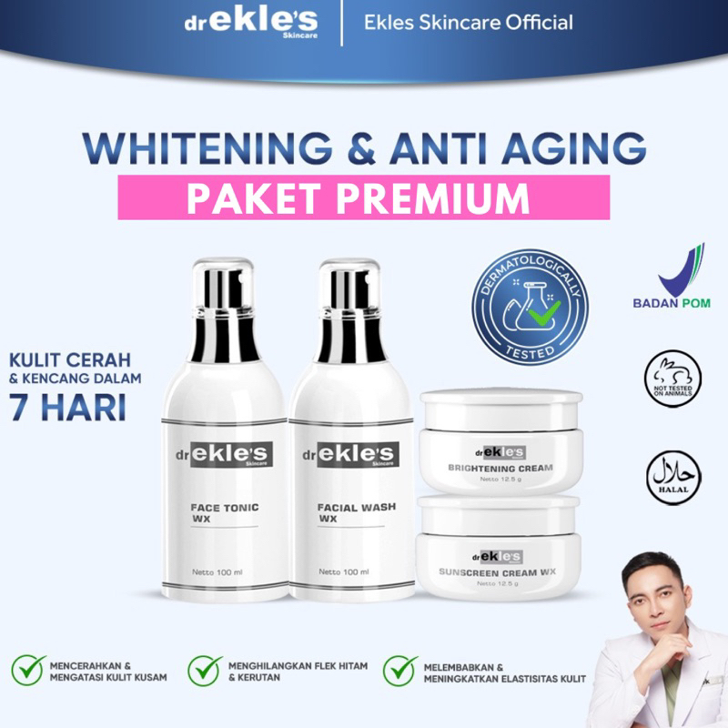 PAKET PREMIUM WX | DR EKLES SKINCARE | EKLES CLINIC | SKINCARE WHITENING ANTIAGING FLEK KERUTAN KINC