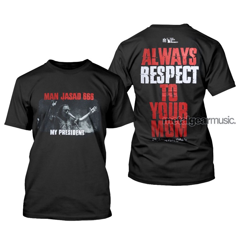 MAN JASAD my president art- TSHIRT ORIGINAL