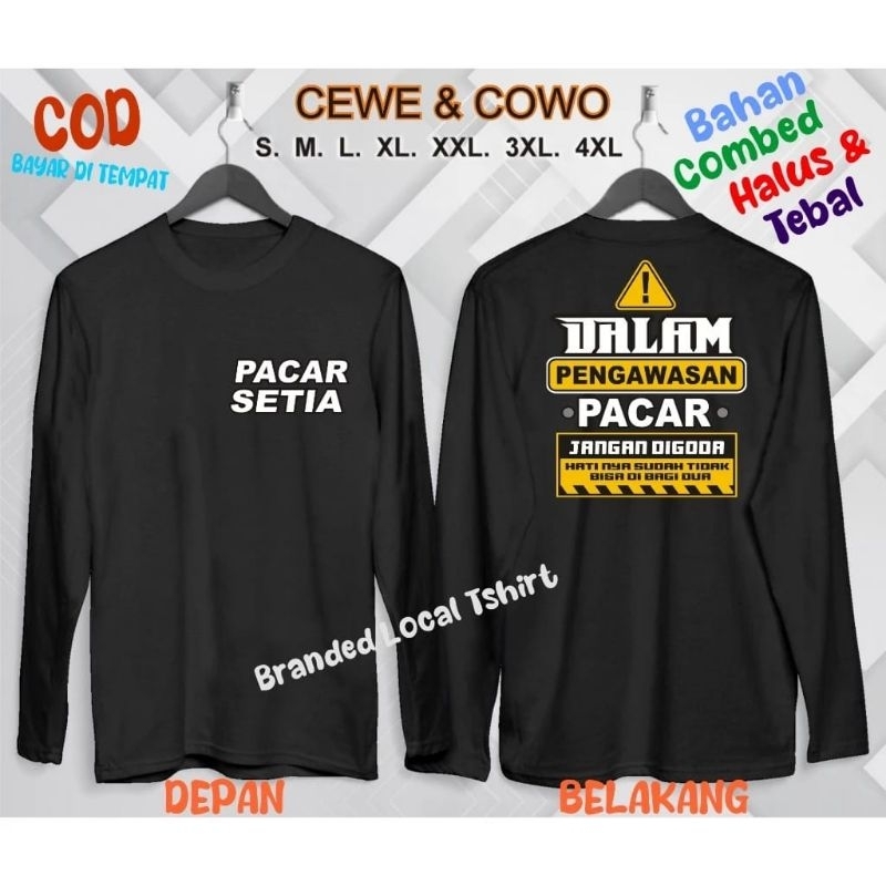 KAOS DISTRO KREN LENGAN PANJANG PACAR SETIA