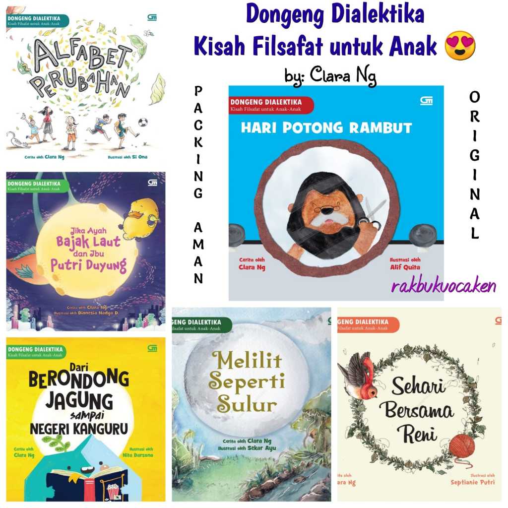HARDCOVER ORI Dongeng Dialektika by Clara Ng Kisah Filsafat untuk Anak-anak: Hari Potong Rambut/Meli