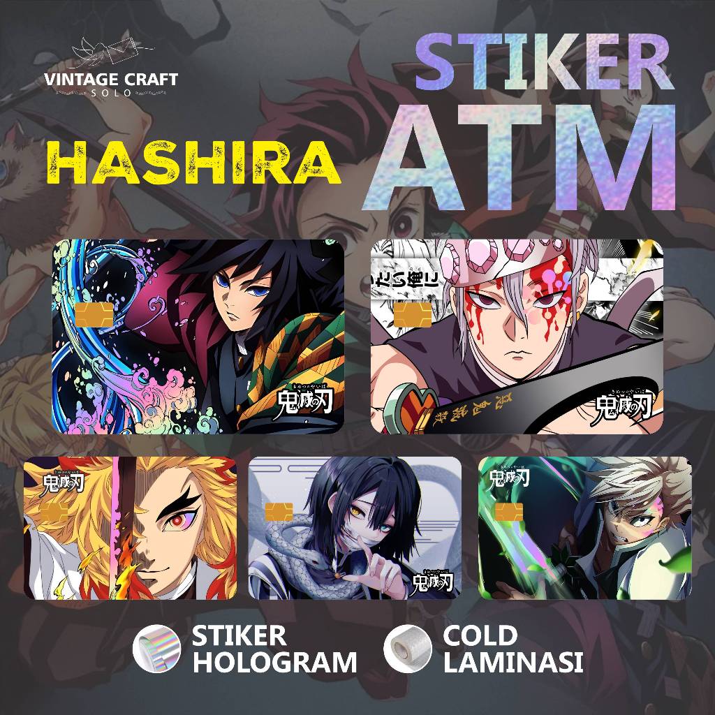 

Stiker Sticker Skin Card ATM Hashira Anime Kimetsu No Yaiba Hologram Premium NEW!