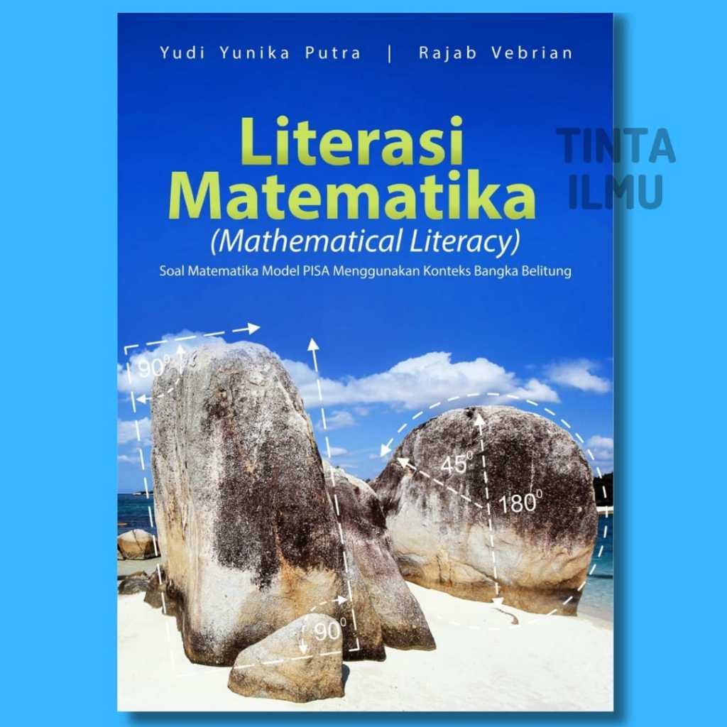Buku Literasi Matematika Upaya Meningkatkan Kemampuan Literasi Matematika Siswa Melalui Kegiatan Pem