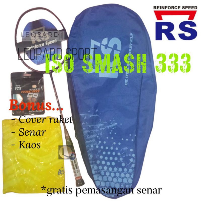 Raket Badminton RS ISO SMASH 333 / RAKET RS