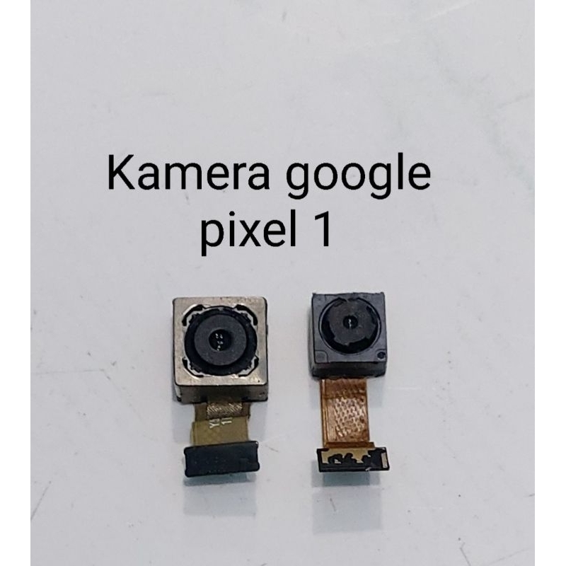 Kamera ori copotan Google pixel 1