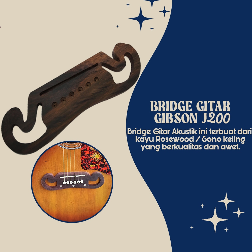 Bridge Gitar Gibson J200