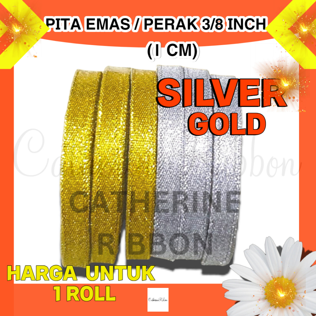 

PITA EMAS/PERAK 3/8 INCH= 1 CM. 1 ROLL