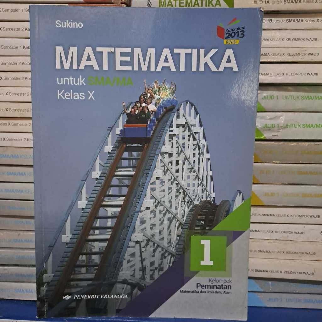 BUKU BEKAS MATEMATIKA KEL PEMINATAN KELAS 1 SMA ERLANGGA