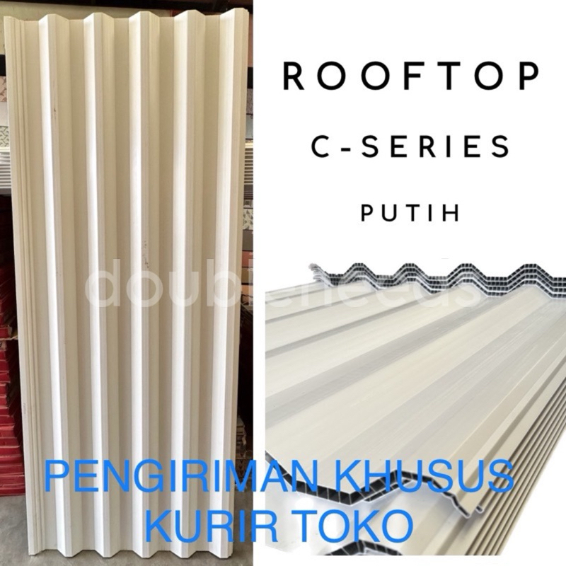 ROOFTOP C SERIES / ATAP UPVC / ROOFTOP