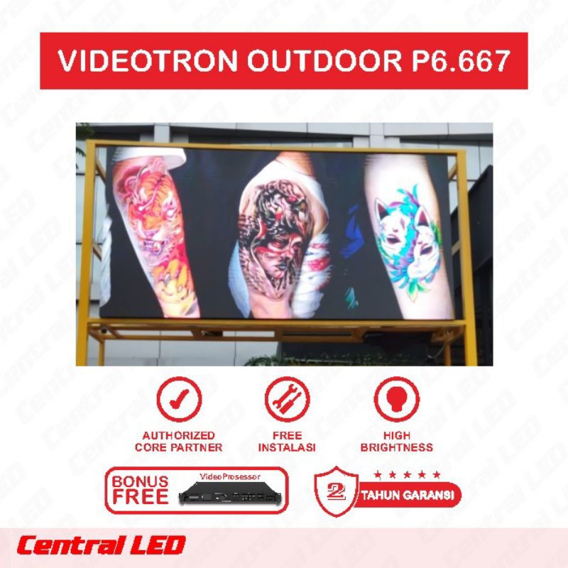 LED SCREEN VIDEOTRON P6,6 OUTDOOR/ GARANSI 2 TAHUN - CENTRAL LED