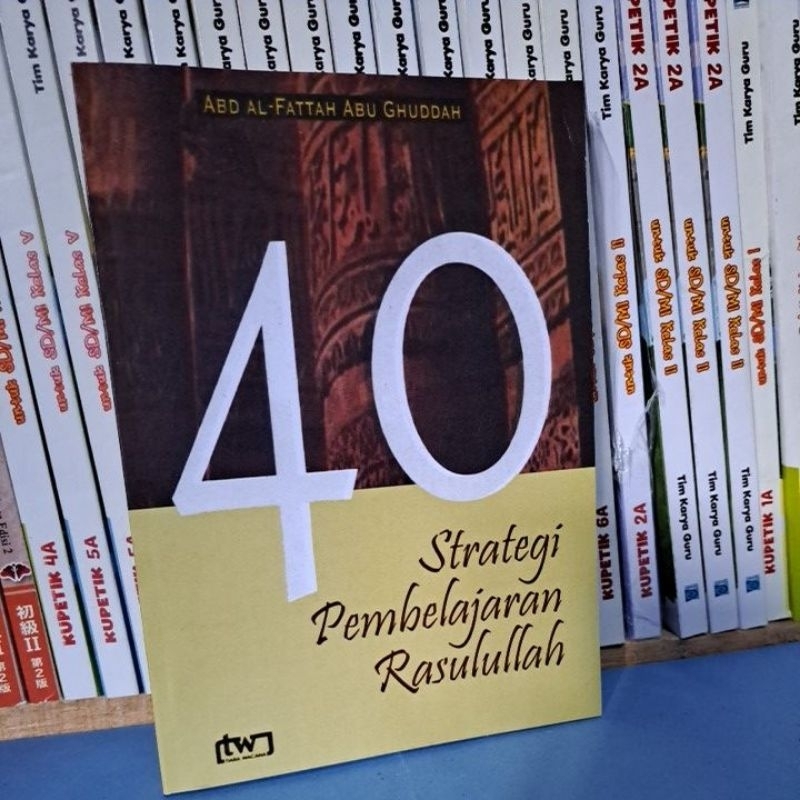 40 strategi pembelajaran rasulullah