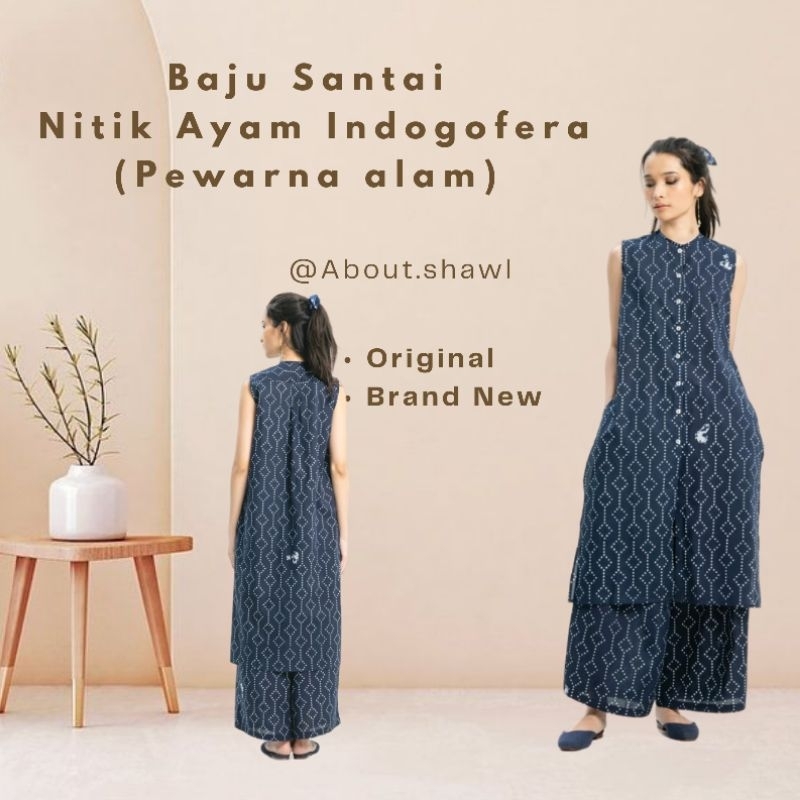 Baju santai Nitik Ayam Indigofera Sejauh Mata Memandang