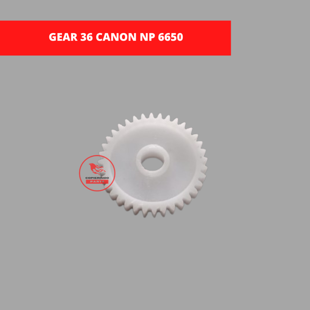 GEAR 36 CANON NP 6650