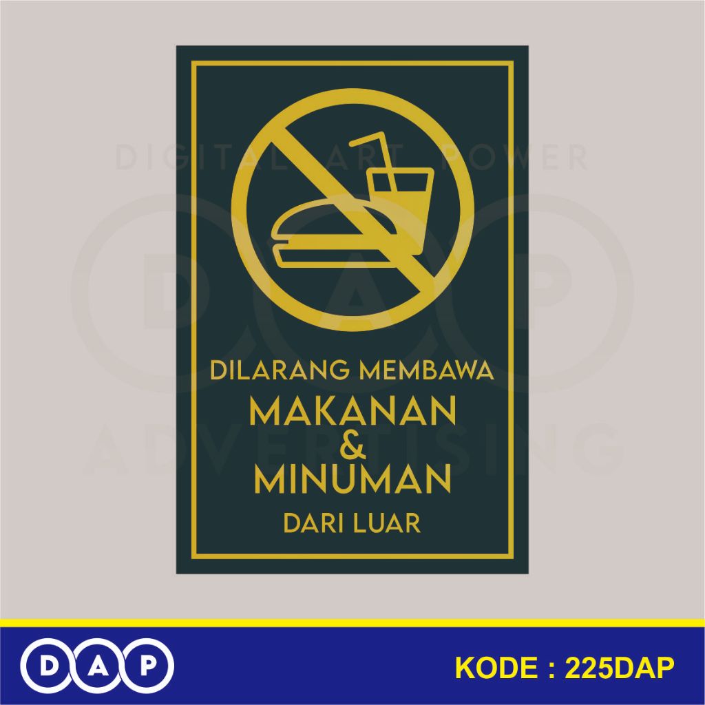 

225 - STIKER DILARANG MEMBAWA MAKANAN MINUMAN (GOLD EDITION) - 10 X 15 CM - VYNIL - TERBAIK