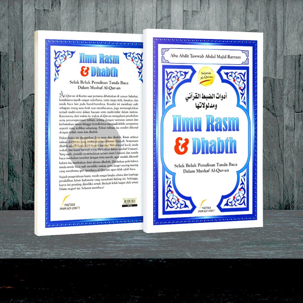 Ilmu Rasm & Dhabt - Pustaka Imam Asy Syafi'i