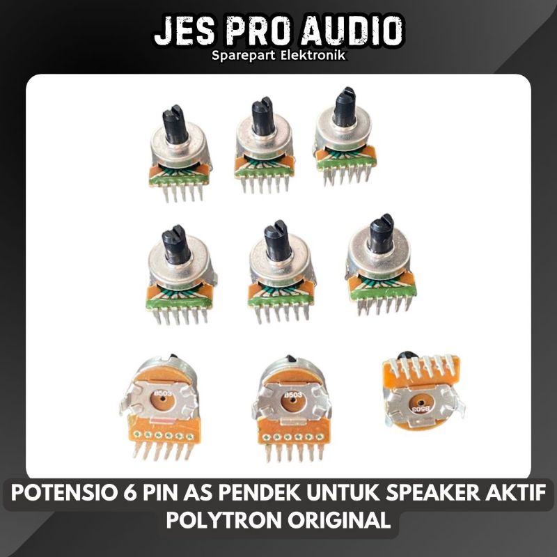 POTENSIO 6 PIN AS PENDEK  UNTUK SPEAKER AKTIF POLYTRON ORIGINAL