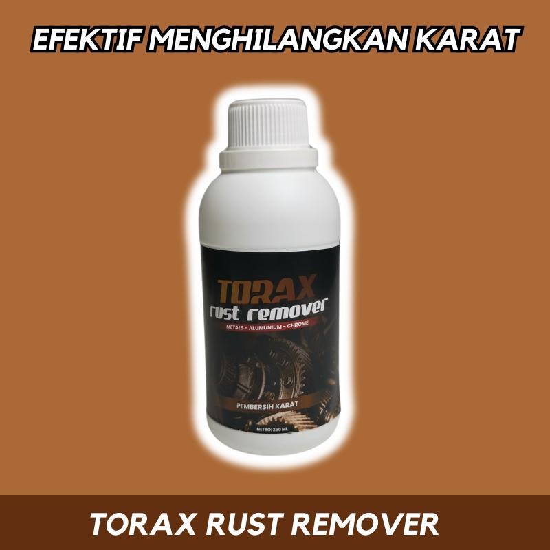 Torax Rust Remover - Penghilang karat ampuh