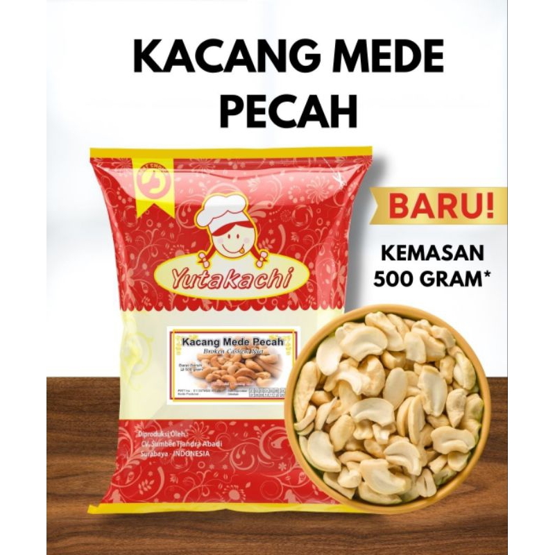 

Yutakachi kacang mede/mete pecah